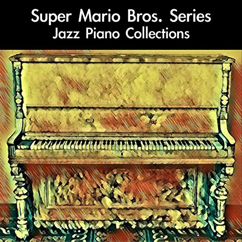New Super Mario Bros. Wii Ground Theme: Jazz Piano Version (From "New Super Mario Bros. Wii") [For Piano Solo]