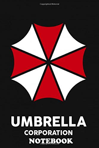 Notebook: Umbrella Corporation Logo Of The Resident Evil Gamefil , Journal for Writing, College Ruled Size 6" x 9", 110 Pages