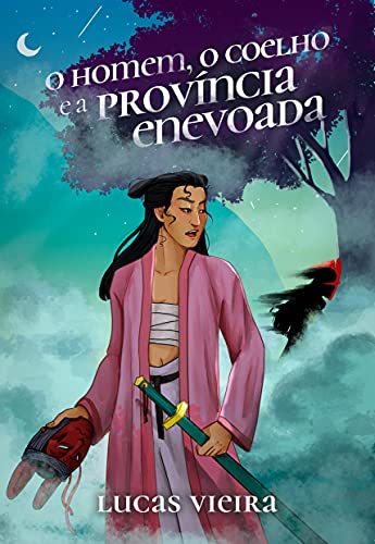 O Homem, o Coelho e a Província Enevoada (Portuguese Edition)