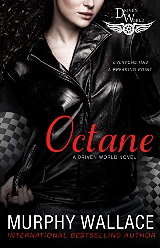 Octane: A Driven World Novel (The Driven World) (English Edition)