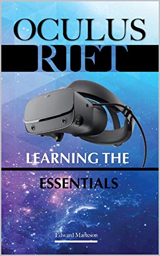 Oculus Rift: Learning the Essentials (English Edition)