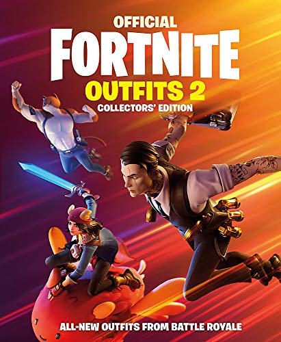 Official Fortnite: Outfits 2: The Collectors' Edition (Official Fortnite Books)