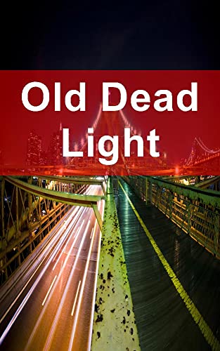 Old Dead Light (Norwegian Edition)