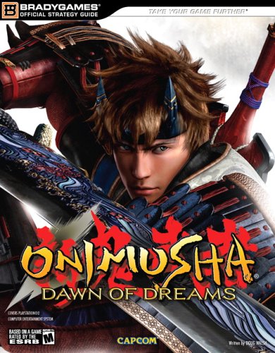 Onimusha: Dawn of Dreams Official Strategy Guide (Bradygames Official Strategy Guides)