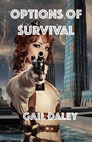 Options of Survival (Space Colony Journals Book 1) (English Edition)