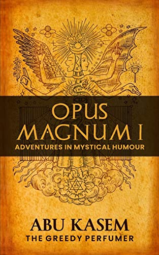 Opus Magnum I: Adventures in Mystical Humour: 1
