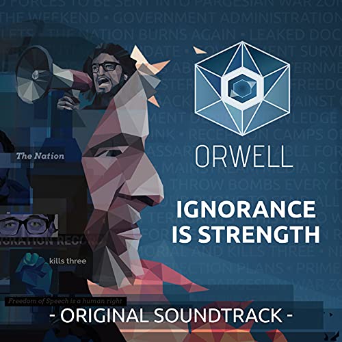 Orwell: Ignorance Is Strength