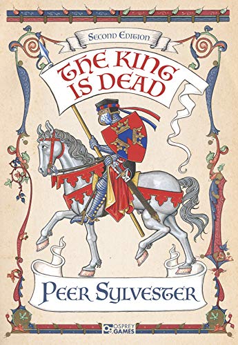 Osprey The King is Dead: Second Edition
