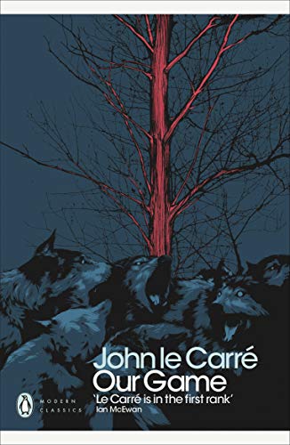 Our Game: John le Carré (Penguin Modern Classics)