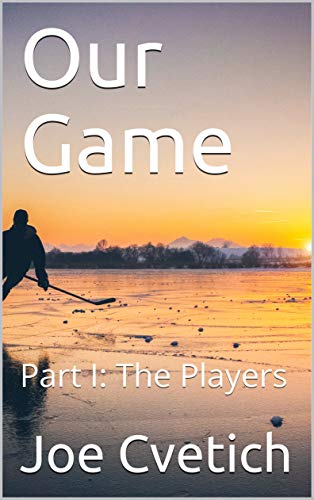 Our Game: Part I: The Players (English Edition)