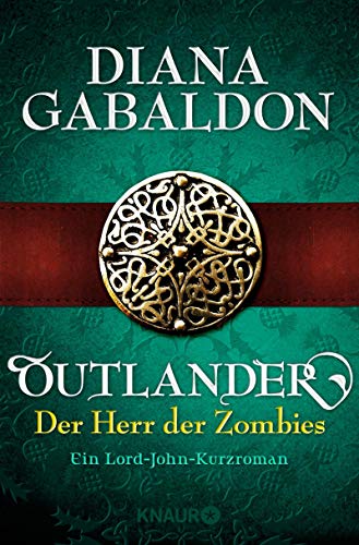 Outlander - Der Herr der Zombies: Ein Lord-John-Kurzroman (German Edition)