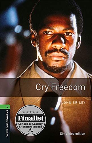 Oxford Bookworms 6. Cry Freedom
