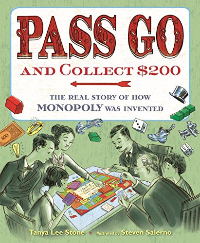 Pass Go and Collect $200: The Real Story of How Monopoly Was Invented (English Edition)