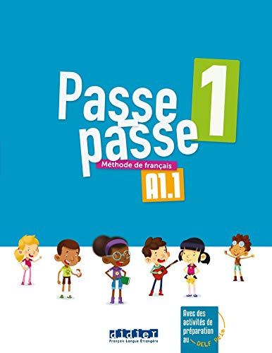 Passe - Passe 1 - Livre: Méthode de français