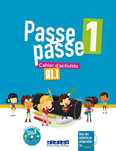Passe-Passe niv.1 - Cahier + CD: Cahier d'activités