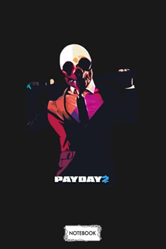 Payday 2 Notebook: Lined College Ruled Paper, Diary, Journal, Planner, Matte Finish Cover, 6x9 120 Pages