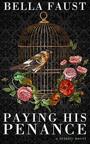 Paying His Penance: a dark secret baby/ménage romance (La Trinitat Nova Book 3) (English Edition)