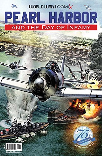 Pearl Harbor and the Day of Infamy (World War II Comix) (English Edition)
