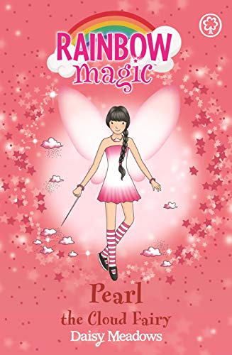 Pearl The Cloud Fairy: The Weather Fairies Book 3 (Rainbow Magic) (English Edition)