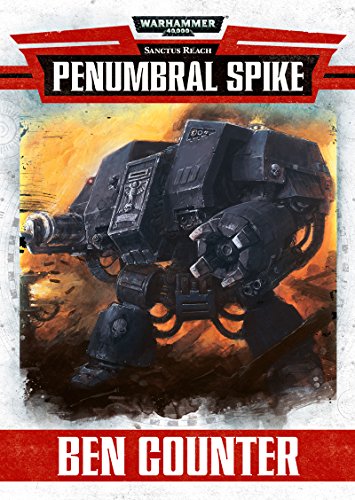 Penumbral Spike (Sanctus Reach) (English Edition)