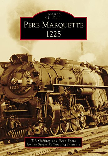 Pere Marquette 1225 (Images of Rail) (English Edition)