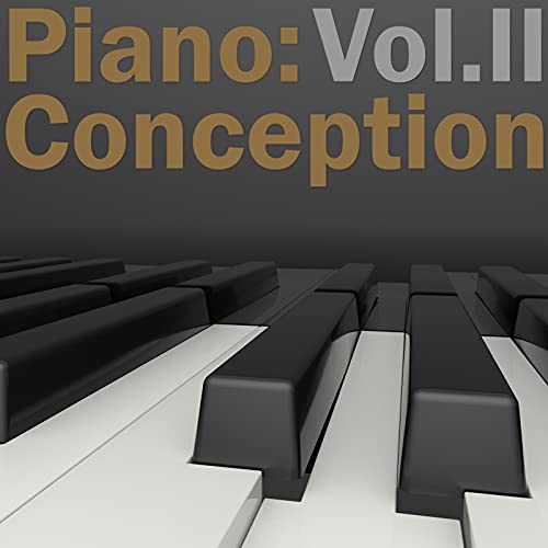 Piano Conception Vol.2