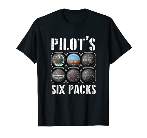 Pilot's Six Pack | Cosas de pilotos para hombres y mujeres Camiseta