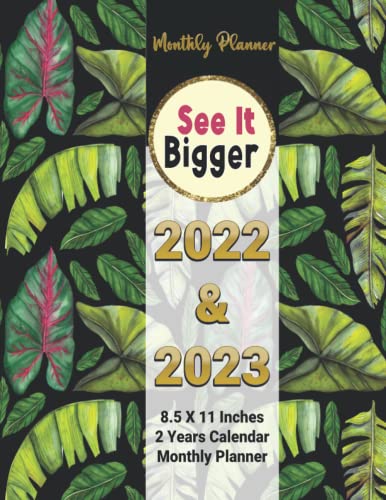 PLAN AHEAD See It Bigger Planner 2022-2023 Monthly With Tabs Tropical Leaves 8.5x11 in: Large 2 Year Monthly Calendar and Organizer Planner Featuring ... Monthly Calendar Large Schedule Organizer.