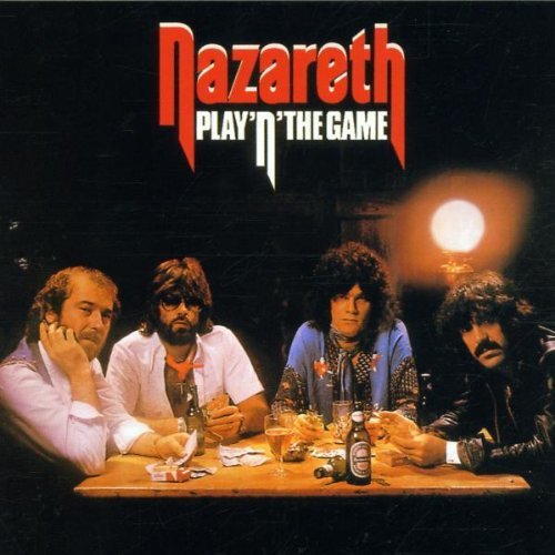 Play 'n' The Game by Nazareth (2002-02-25)
