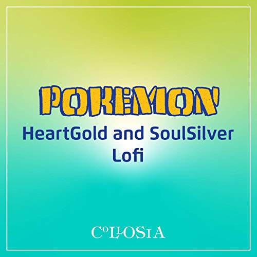Pokemon HeartGold and SoulSilver LoFi