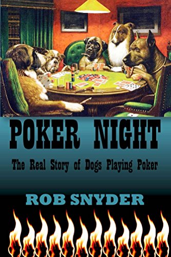 Poker Night: The Real Story of Dogs Playing Poker (English Edition)