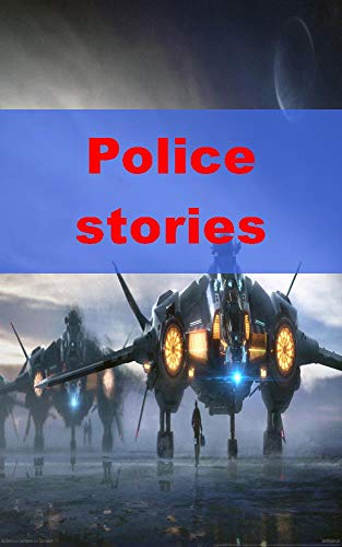 Police stories (Dutch Edition)