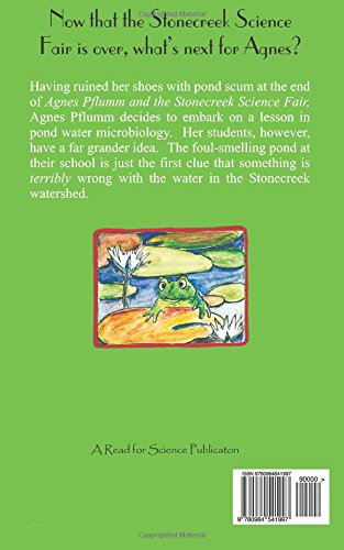 Pond Scum and Agnes Pflumm NEW Edition: Volume 3 (The Agnes Pflumm Science Education Novels)