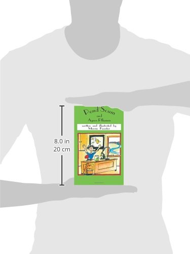 Pond Scum and Agnes Pflumm NEW Edition: Volume 3 (The Agnes Pflumm Science Education Novels)