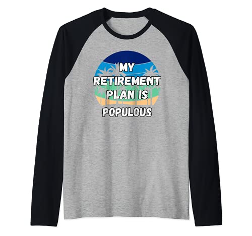 Populous Crypto, mi plan de jubilación es Populous Camiseta Manga Raglan
