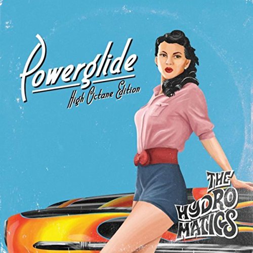 Powerglide - High Octane Edition (Remastered)