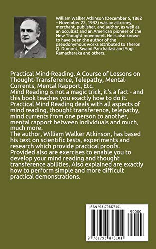 Practical Mind-Reading: A Course of Lessons on Thought-Transference, Telepathy, Mental-Currents, Mental Rapport, &c.