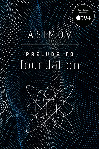 Prelude to Foundation (English Edition)
