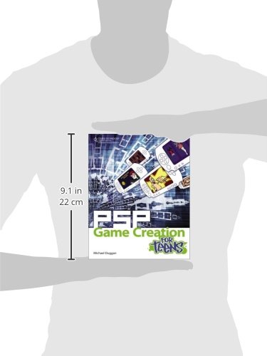 PSP Game Creation for Teens (For Teens (Course Technology))