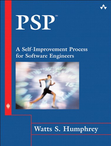PSP(sm): A Self-Improvement Process for Software Engineers (English Edition)