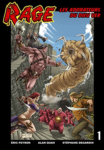 Rage 1: Les adorateurs du Dieu ver (Rage Digital FR) (French Edition)