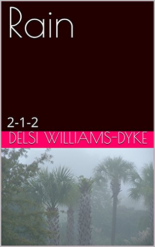Rain: 2-1-2 (English Edition)