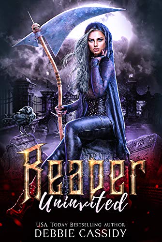 Reaper Uninvited (Deadside Reapers Book 2) (English Edition)