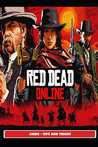 Red Dead Online Guide - Tips and Tricks
