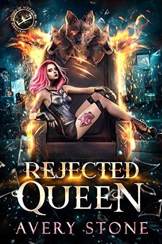 Rejected Queen : A Paranormal Shifter Romance (Shattered Destiny of Alexandra Wolf Book 1) (English Edition)