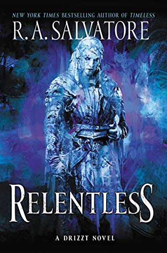 Relentless: A Drizzt Novel (Generations Book 3) (English Edition)