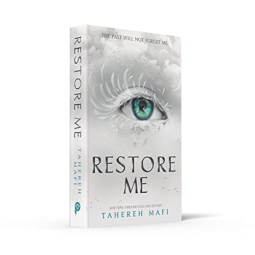 Restore Me 4: TikTok Made Me Buy It! The most addictive YA fantasy series of 2021: 04 (Shatter Me)