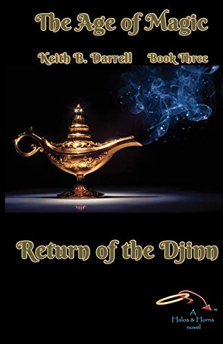 Return of the Djinn: The Age of Magic, Book Three: 3