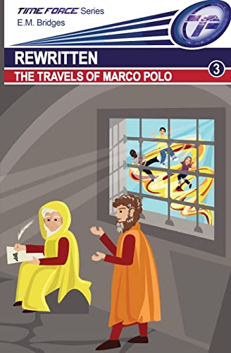 Rewritten: The Travels of Marco Polo: 3