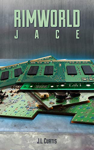 Rimworld- JACE (English Edition)